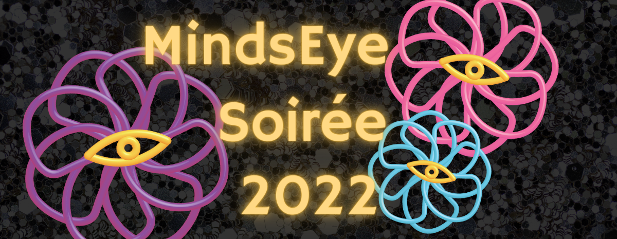 MindsEye Soiree 2022